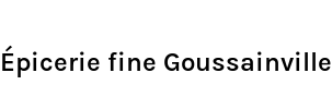 Épicerie fine Goussainville